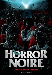 “Horror Noire” Robin R. Means Coleman