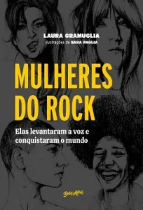 “Mulheres do Rock” Laura Gramuglia