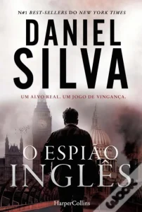 “O Espião Inglês” Daniel Silva