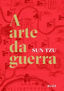 “A arte da guerra” Sun Tzu