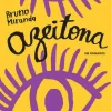 “Azeitona” Bruno Miranda