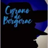 “Cyrano de Bergerac” Edmond Rostand