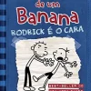 “Diário de um Banana 2: Rodrick é o cara” Jeff Kinney