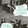 “Fatos e Falácias da Economia” Thomas Sowell