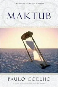 “Maktub” Paulo Coelho