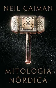 “Mitologia Nórdica” Neil Gaiman