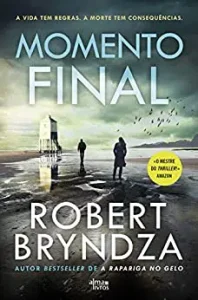 “Momento Final” Robert Bryndza