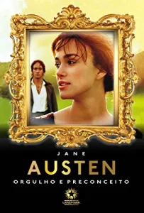 “Orgulho e Preconceito” Jane Austen