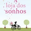 “A Loja dos Sonhos” Jojo Moyes