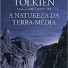 “A Natureza da Terra-Média” J.R.R. Tolkien