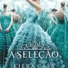 “A Seleção” Kiera Cass