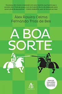 “A boa sorte” Álex Rovira Celma
