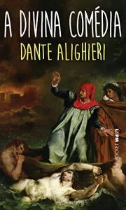 “A divina comédia” Dante Alighieri
