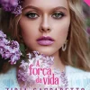 “A força da vida” Zibia Gasparetto