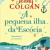 “A pequena ilha da Escócia” Jenny Colgan