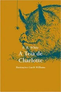 “A teia de Charlotte” E. B. White