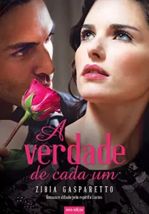 “A verdade de cada” Zibia Gasparetto