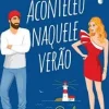 “Aconteceu naquele verão” Bailey