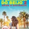 «A barraca do beijo 2: Amor a distância» Beth Reekles
