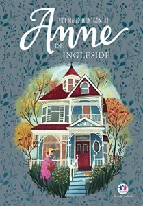 “Anne de Ingleside (Anne de Green Gables Livro 6)” Lucy Maud Montgomery