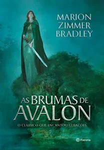 “As Brumas de Avalon (Ciclo de Avalon Livro 1)” Marion Zimmer Bradley