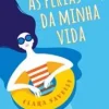 “As Férias Da Minha Vida” Clara Savelli