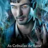 “As crônicas de Bane” Cassandra Clare