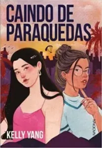 “Caindo de Paraquedas” Kelly Yang