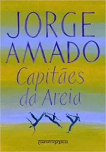 “Capitães da areia” Jorge Amado