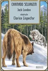 “Chamado selvagem” Jack London
