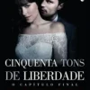 “Cinquenta tons de liberdade (Livro 3)” E.L James