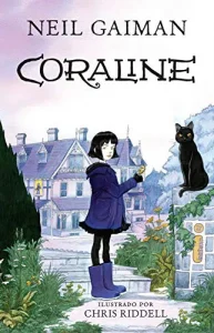 “Coraline” Neil Gaiman