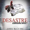 “Desastre iminente – Belo desastre – vol. 2” Jamie McGuire