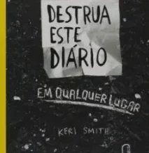 “Destrua Este Diário” Keri Smith