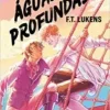“Em águas profundas” F.T. Lukens