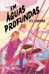 “Em águas profundas” F.T. Lukens