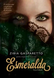 “Esmeralda” Zibia Gasparetto