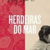 “Herdeiras do mar” Mary Lynn Bracht