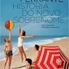 “História do novo sobrenome: Juventude ” Elena Ferrante