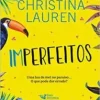 “Imperfeitos” Christina Lauren