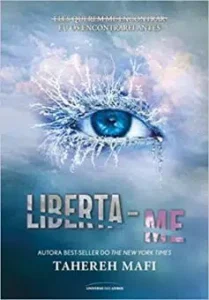 “Liberta-me: 2” Tahereh Mafi