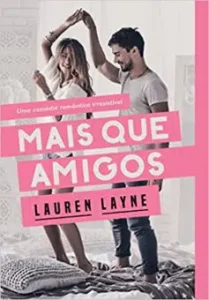 “Mais que amigos” Lauren Layne