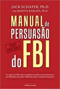 “Manual de persuasão do FBI” Jack Shafer