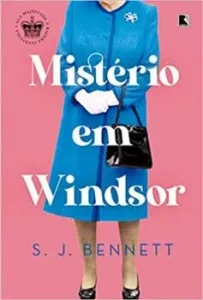 “Mistério em Windsor” S. J. Bennett