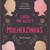 “Mulherzinhas” Louisa May Alcott