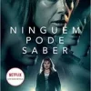 “Ninguém pode saber” Karin Slaughter