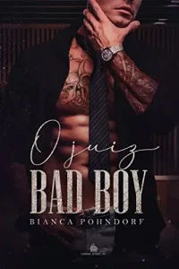 “O Juiz Bad Boy” Bianca Pohndorf