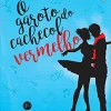 “O garoto do cachecol vermelho” Ana Beatriz Brandão