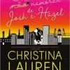 “O guia para (não) namorar de Josh e Hazel” Christina Lauren