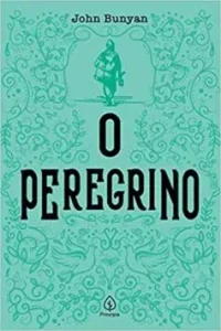 “O peregrino” John Bunyan